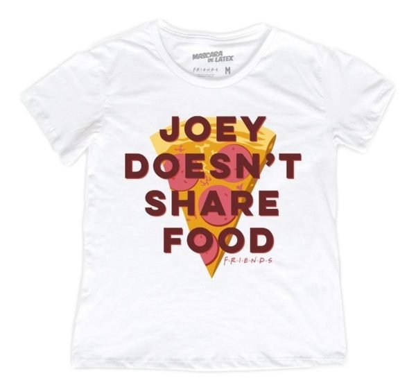 Playera Máscara De Látex Joey Doesn't Share Food Mujer